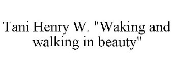 TANI HENRY W. 