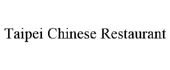 TAIPEI CHINESE RESTAURANT