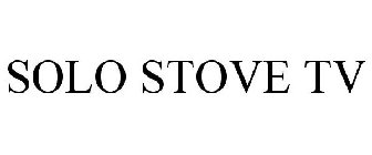 SOLO STOVE TV