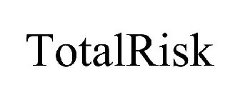 TOTALRISK