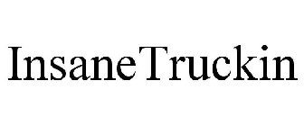 INSANETRUCKIN