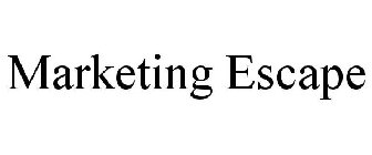 MARKETING ESCAPE