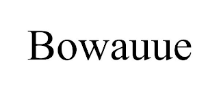 BOWAUUE