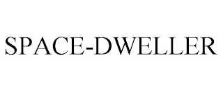 SPACE-DWELLER