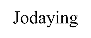 JODAYING