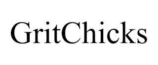 GRITCHICKS