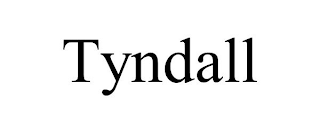 TYNDALL