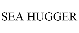 SEA HUGGER