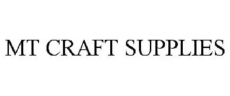 MT CRAFT SUPPLIES