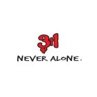 3 + 1 NEVER ALONE