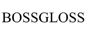 BOSSGLOSS