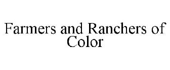 FARMERS AND RANCHERS OF COLOR