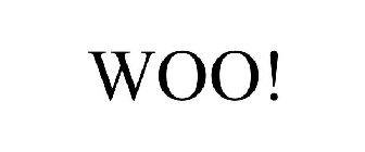 WOO!