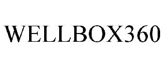WELLBOX360