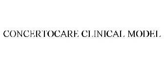 CONCERTOCARE CLINICAL MODEL