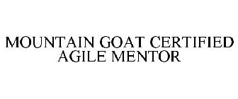 MOUNTAIN GOAT CERTIFIED AGILE MENTOR