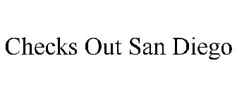 CHECKS OUT SAN DIEGO
