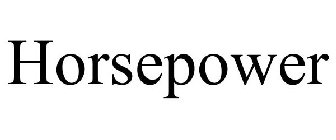 HORSEPOWER