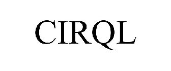 CIRQL