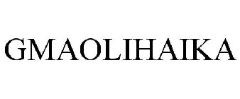 GMAOLIHAIKA