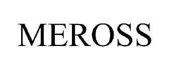 MEROSS
