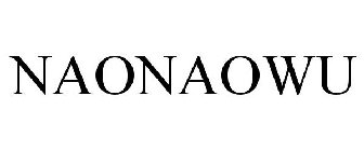 NAONAOWU