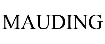 MAUDING