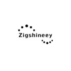 ZIGSHINEEY