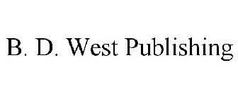 B. D. WEST PUBLISHING