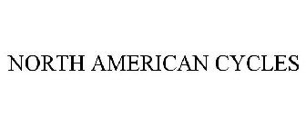 NORTH AMERICAN CYCLES