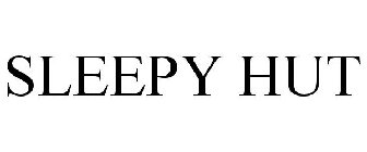 SLEEPY HUT