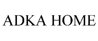 ADKA HOME