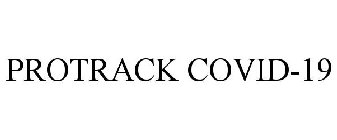 PROTRACK COVID-19