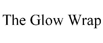 THE GLOW WRAP