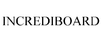 INCREDIBOARD
