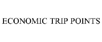 ECONOMIC TRIP POINTS