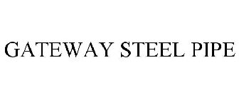 GATEWAY STEEL PIPE