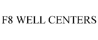 F8 WELL CENTERS