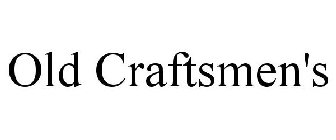 OLD CRAFTSMEN'S