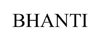 BHANTI