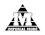 IM IMPERIAL MODÉ