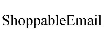 SHOPPABLEEMAIL