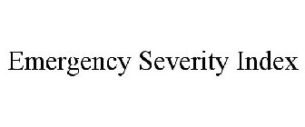 EMERGENCY SEVERITY INDEX