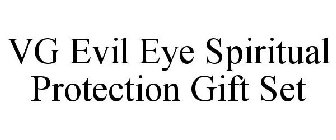 VG EVIL EYE SPIRITUAL PROTECTION GIFT SET