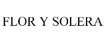 FLOR Y SOLERA