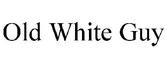 OLD WHITE GUY