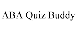 ABA QUIZ BUDDY