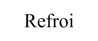 REFROI