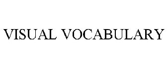 VISUAL VOCABULARY