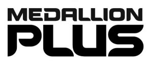 MEDALLION PLUS